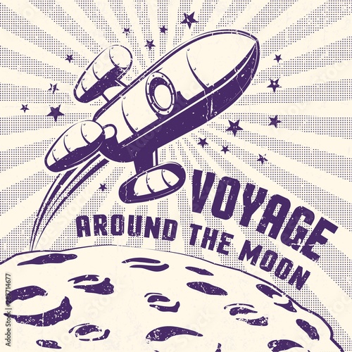 Rocket flying over the moon. Vintage poster with Rocket above the surface of the planet with craters.