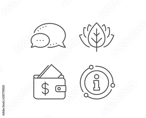 Wallet line icon. Chat bubble, info sign elements. Affordability sign. Cash savings symbol. Linear wallet outline icon. Information bubble. Vector