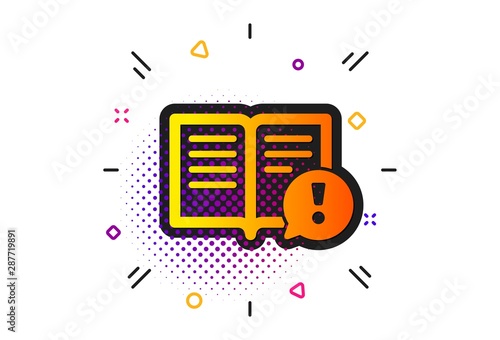 Exclamation mark sign. Halftone circles pattern. Interesting facts icon. Book symbol. Classic flat facts icon. Vector