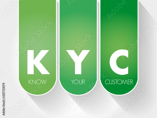 KYC - Know Your Customer acronym, business concept background