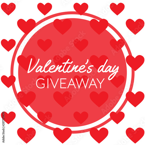 Valentine's day giveaway social media banner with cute red hearts and transparent circle. Vector layout for online contest with prizes