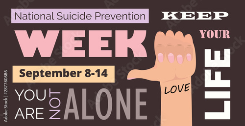 National Suicide Prevention Week in USA. Event is celebrated in September 8-14.