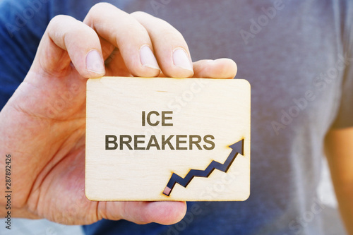 Business photo showes printed text Ice Breakers