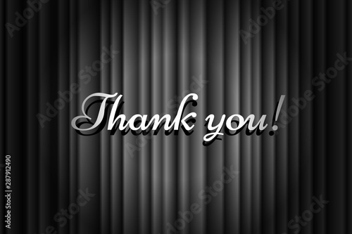 Thank you handwrite title on closed black silky luxury theater curtain background with spotlight beam illuminated. Old cinema promotion announcement vector retro poster template illustration