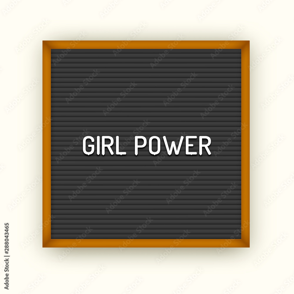 Feministic quote on square black letterboard with white plastic letters. Feminine vintage inspirational poster 80x, 90x. Girl power Feministic quote on square black letterboard with white plastic letters. Feminine vintage inspirational poster 80x, 90x. Girl power