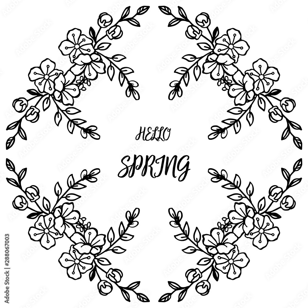 Hello spring greeting card, hand drawn leaf floral frame. Vector