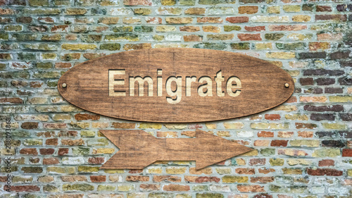 Street Sign to Emigrate