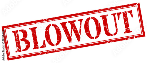 blowout stamp. blowout square grunge sign. blowout