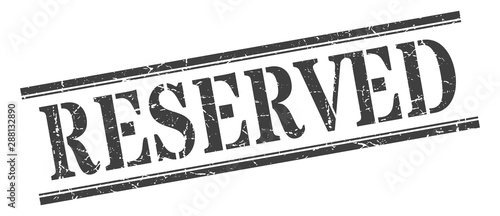 reserved stamp. reserved square grunge sign. reserved