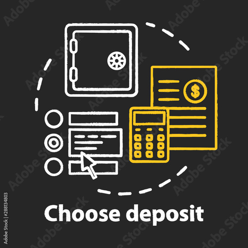 Choose deposit chalk concept icon. Savings idea. Investment contract. Choosing financial plan. Calculating profits, pros and cons. Financial services. Vector isolated chalkboard illustration