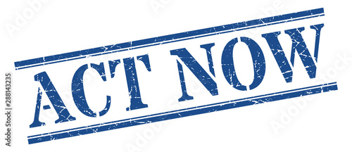 act now stamp. act now square grunge sign. act now