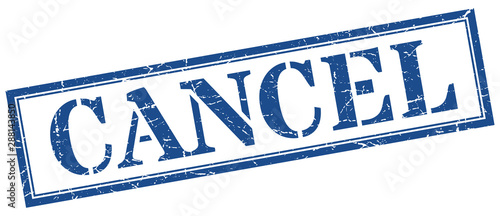 cancel stamp. cancel square grunge sign. cancel