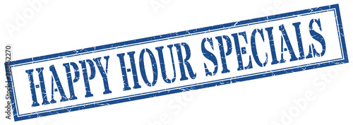 happy hour specials stamp. happy hour specials square grunge sign. happy hour specials