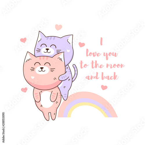 Cute kawaii baby cat ready for a hugging.  Funny cartoon pet on color background. Vector illustration with hand lettering phrase i love to the moo and back 