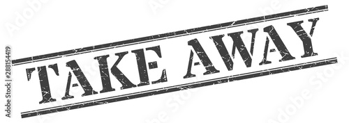 take away stamp. take away square grunge sign. take away