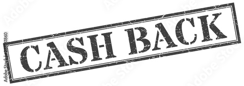 cash back stamp. cash back square grunge sign. cash back