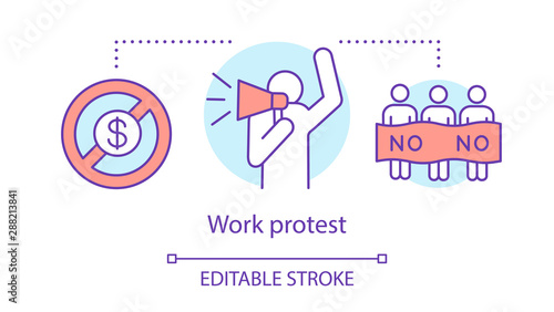 Work protest concept icon. Public strike, labor union strike idea thin line illustration. Salary non payment, activist with megaphone and protesters vector isolated outline drawing. Editable stroke