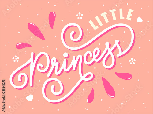 Vector illustration of Little Princess quote. Little princess hand drawn lettering typography. Inspirational slogan for print, card, banner, badge, icon, clothe. Girly handwritten calligraphy