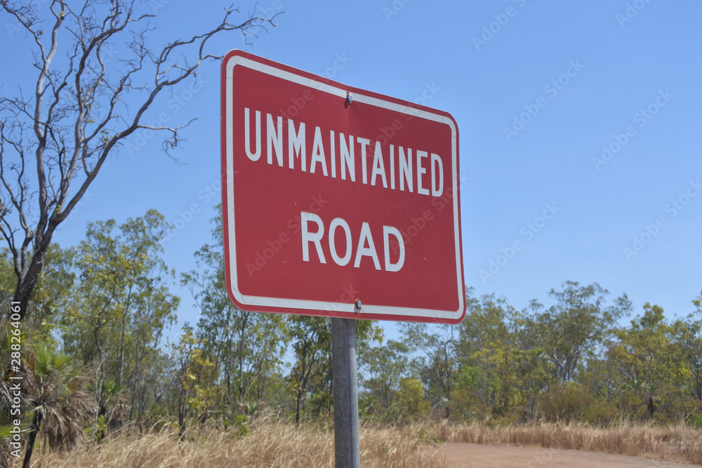 Unmaintained Road sign