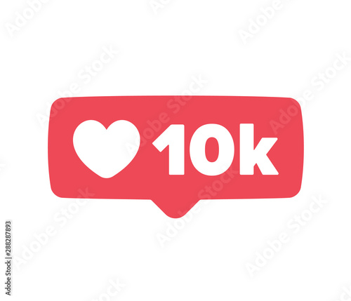 New Counter Notification Icon. Follower. New Icon likes 10K. Button, ui, web. Social media likes 10000. Vector illustration.