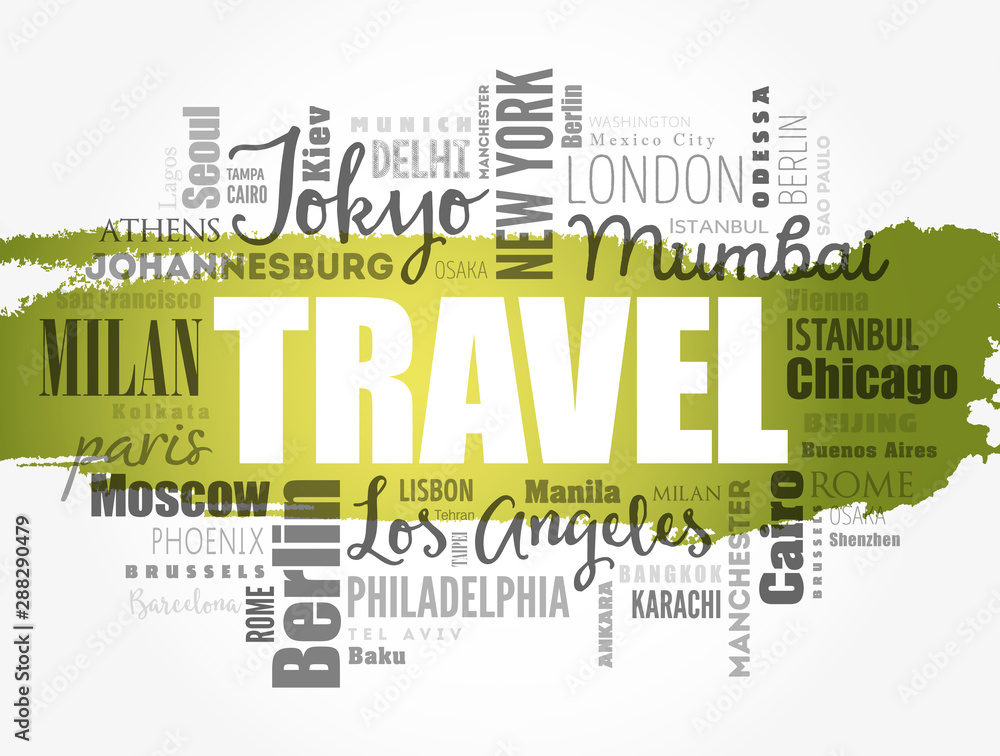 TRAVEL word cloud concept made with words cities names, business concept background TRAVEL word cloud concept made with words cities names, business concept background