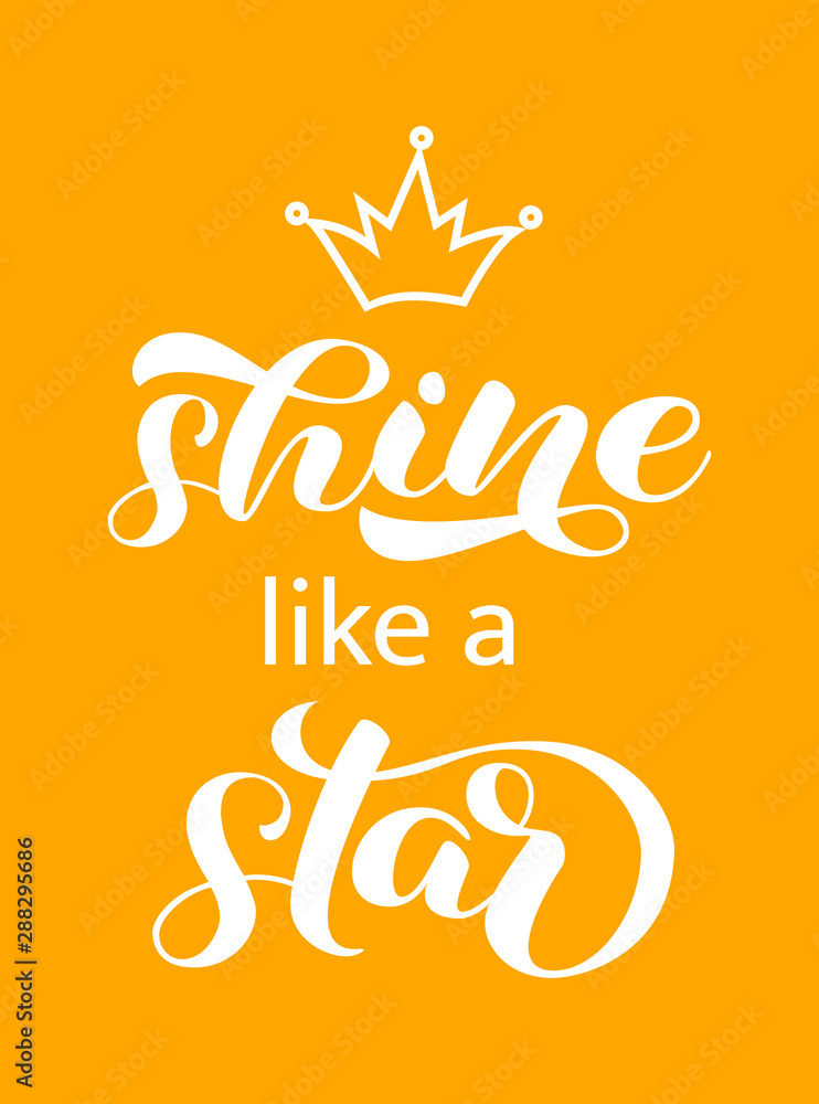 Shine like a star lettering. Word for banner or poster. Vector illustration