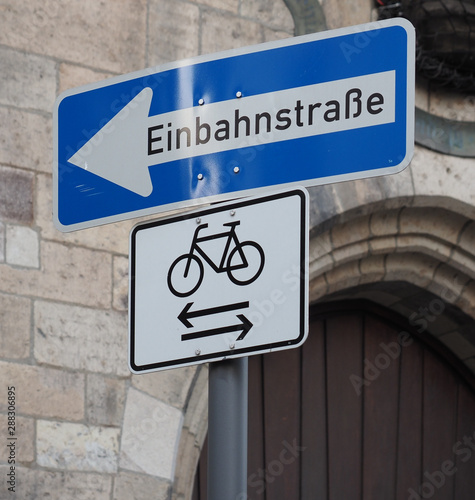 Einbahnstrasse (One way) traffic sign in German