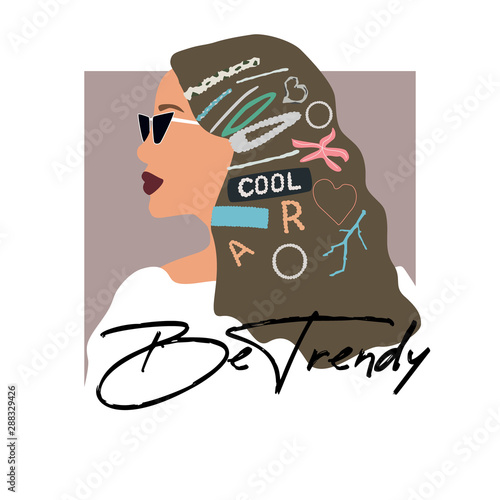 Fashion girl portrait  with trendy hairstyle. Stylish geometric hairpins and hair clips with pearls on hair. Be trendy text. Vector illustration for print, t-shirt design, poster, banner, tote bag