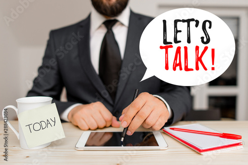 Writing note showing Let S Is Talk. Business concept for suggesting in the beginning of a conversation on the topic