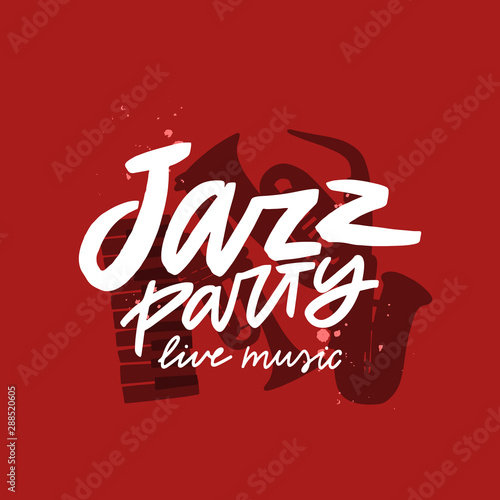 Photography Jazz party brush lettering inscription