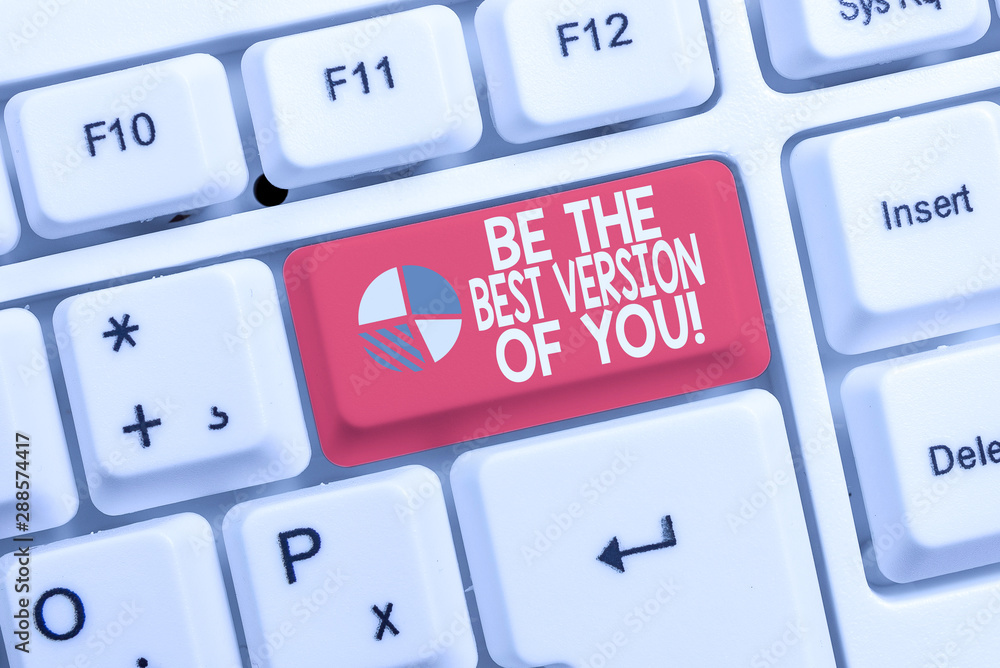 Conceptual hand writing showing Be The Best Version Of You. Concept meaning going to move away from where are start improving White pc keyboard with note paper above the white background Conceptual hand writing showing Be The Best Version Of You. Concept meaning going to move away from where are start improving White pc keyboard with note paper above the white background