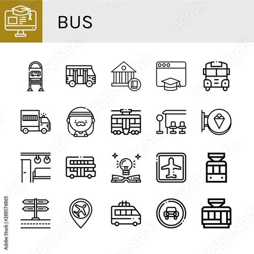 Set of bus icons such as Education, Bus stop, School bus, School, Prisoner transport vehicle, Hippie, Tram, Signboard, Electric train, Touristic, Airport, Tramway, Minivan ,