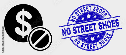 Vector forbidden dollar pictogram and No Street Shoes seal. Red rounded textured stamp with No Street Shoes text. Vector combination in flat style. Black isolated forbidden dollar pictogram.