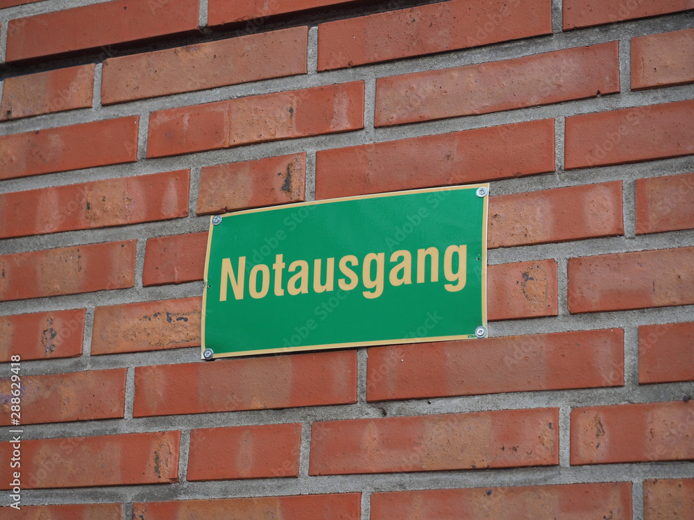Notausgang (Emergency Exit) sign Notausgang (Emergency Exit) sign
