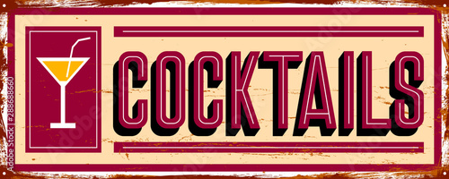 Cocktails. Bar. Vintage metal sign. Grunge style