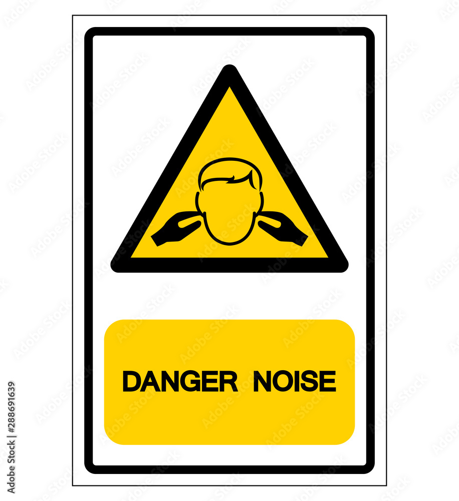 Danger Noise Symbol, Vector Illustration, Isolate On White Background Label. EPS10 Danger Noise Symbol, Vector Illustration, Isolate On White Background Label. EPS10