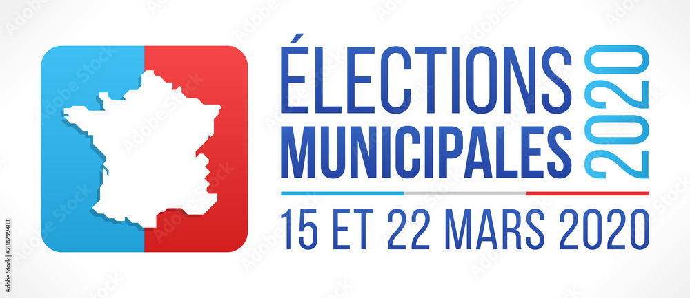Obraz premium Élections Municipales 2020 en France - 15 et 22 Mars 2020