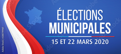 Élections Municipales 2020 en France - 15 et 22 Mars 2020