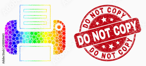 Dotted spectrum printer mosaic pictogram and Do Not Copy watermark. Red vector round grunge stamp with Do Not Copy title. Vector collage in flat style.