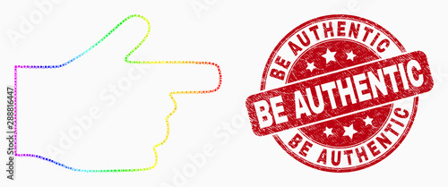 Pixelated bright spectral right pointer finger mosaic pictogram and Be Authentic seal stamp. Red vector round distress seal with Be Authentic phrase. Vector combination in flat style.