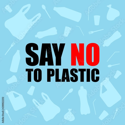 Say no to plastic. Problem plastic pollution. Ecological poster. Banner composed of white plastic waste bag, bottle on blue background.