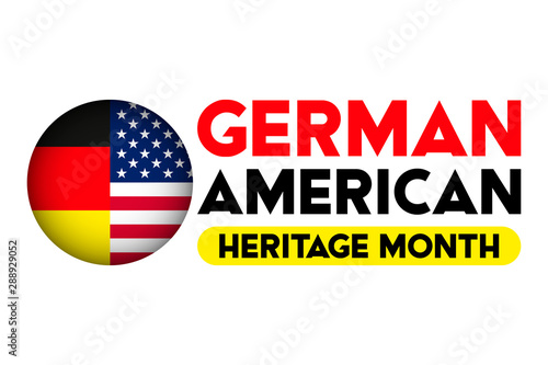 German-American Heritage Month. It is celebrated in October every year to honor the contributions of America’s largest ethnic community. Poster, card, banner, background design. 