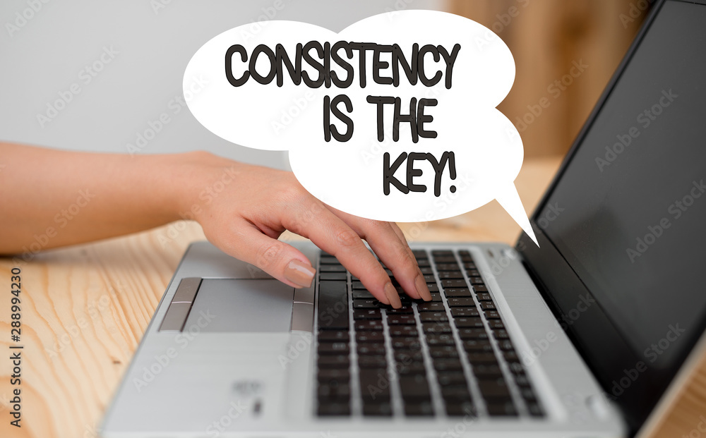 Writing note showing Consistency Is The Key. Business concept for by Breaking Bad Habits and Forming Good Ones woman with laptop smartphone and office supplies technology Writing note showing Consistency Is The Key. Business concept for by Breaking Bad Habits and Forming Good Ones woman with laptop smartphone and office supplies technology