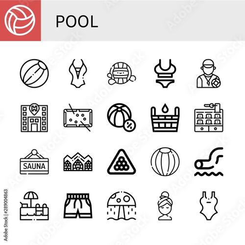 Set of pool icons such as Beach ball, Swimsuit, Waterpolo, Lifeguard, Hotel, Pool, Sauna, Hotel de glace, Billiard, Waterpark, Swimming pool, Water park, Relax ,