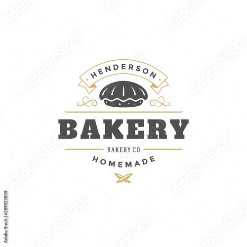 Bakery logo or badge vintage vector illustration pie silhouette for bakery shop