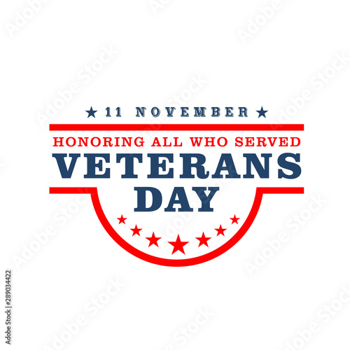 Veterans day  Honoring all who served. Hand lettering greeting card with textured handcrafted letters and background in retro style