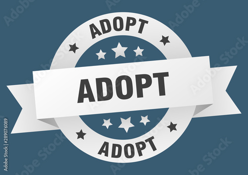 adopt ribbon. adopt round white sign. adopt