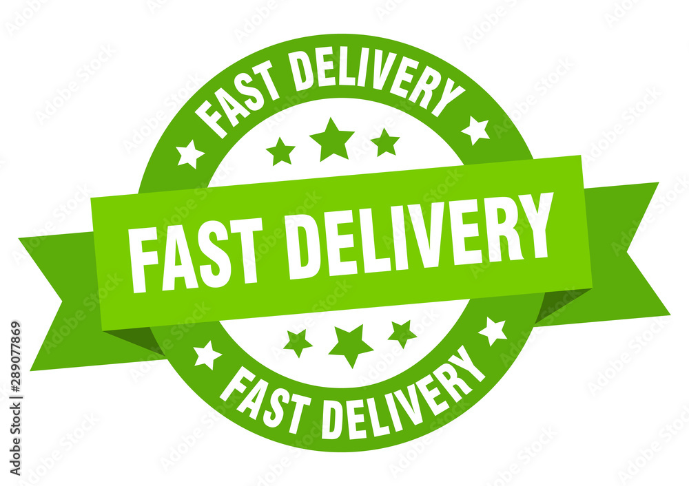 fast delivery ribbon. fast delivery round green sign. fast delivery