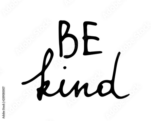 Be kind handwritten text vector script inspirational phrase