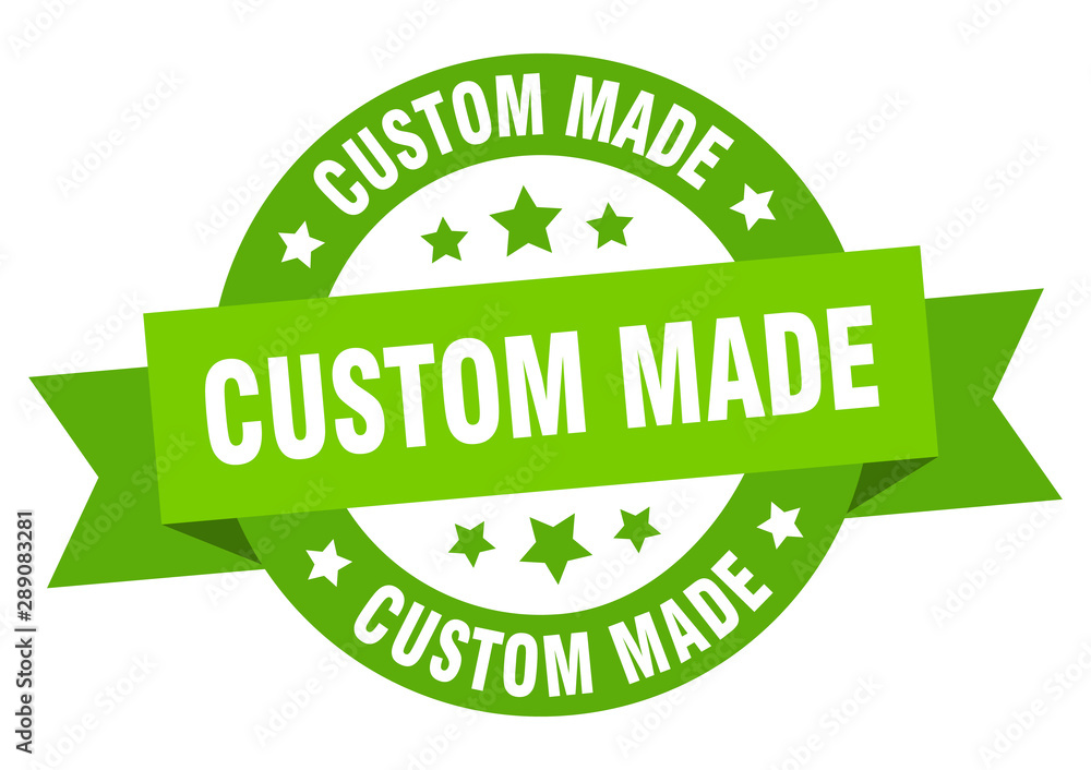 custom made ribbon. custom made round green sign. custom made